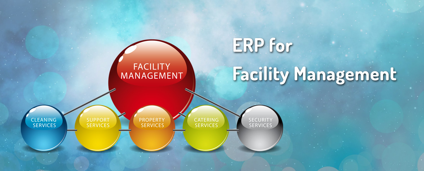 ERP for Facility Management