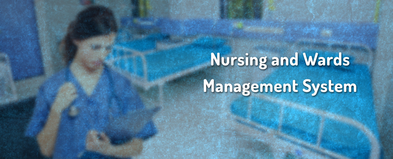 Nursing and Wards Management System