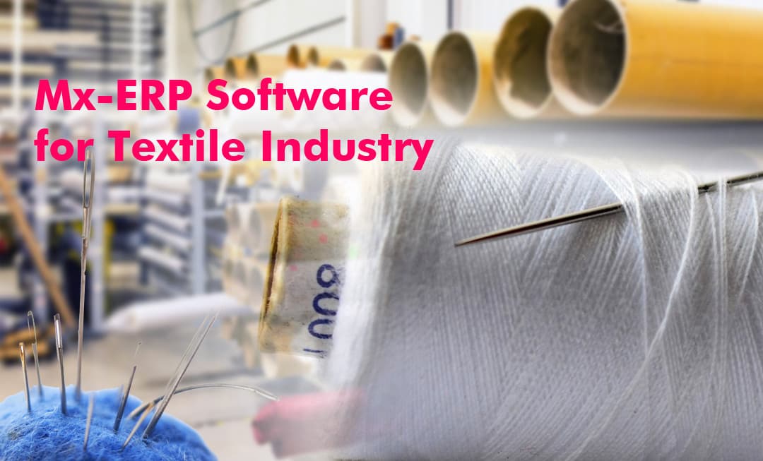 How textile industry save time and money using ERP software