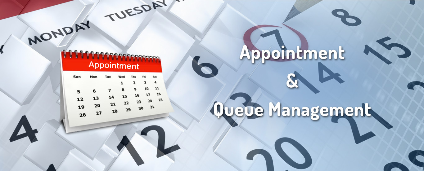 Appointment and Queue Management