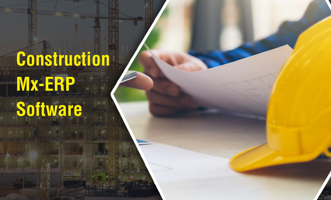 Construction ERP Software: A Simple Guide To Increase Companies ROI