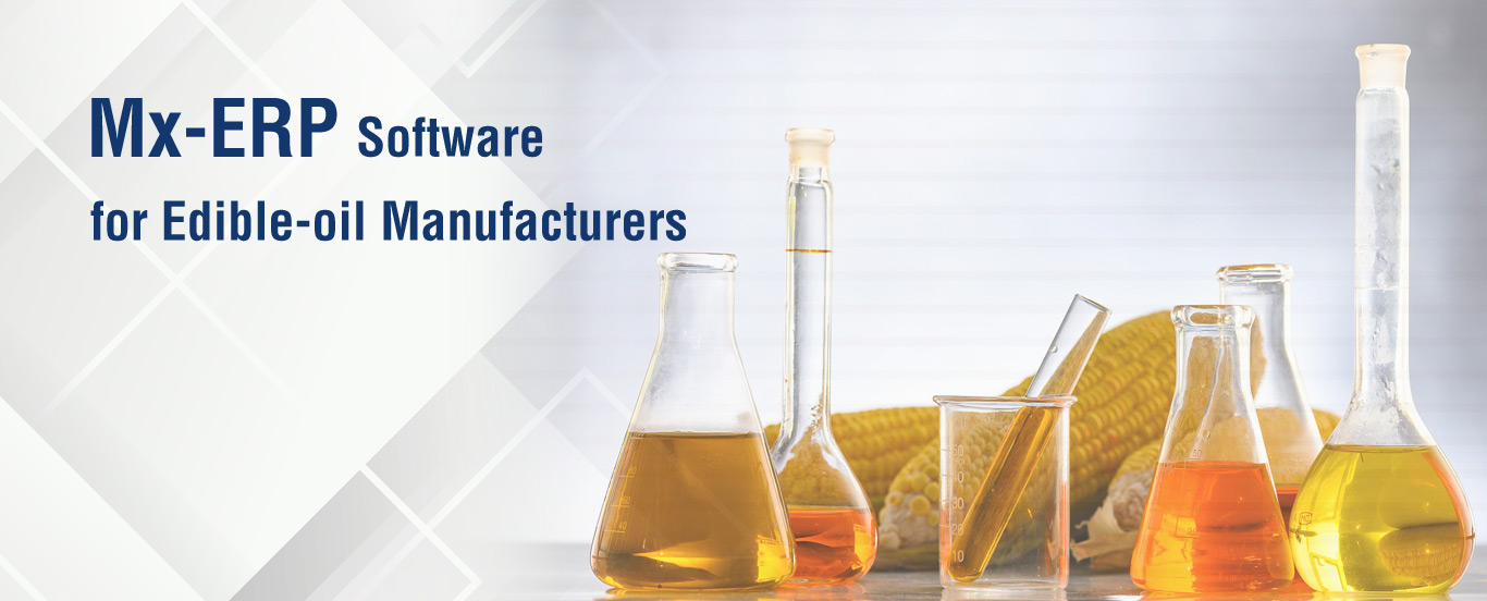 ERP Software For Edible Oil Manufacturers - All You Need To Know