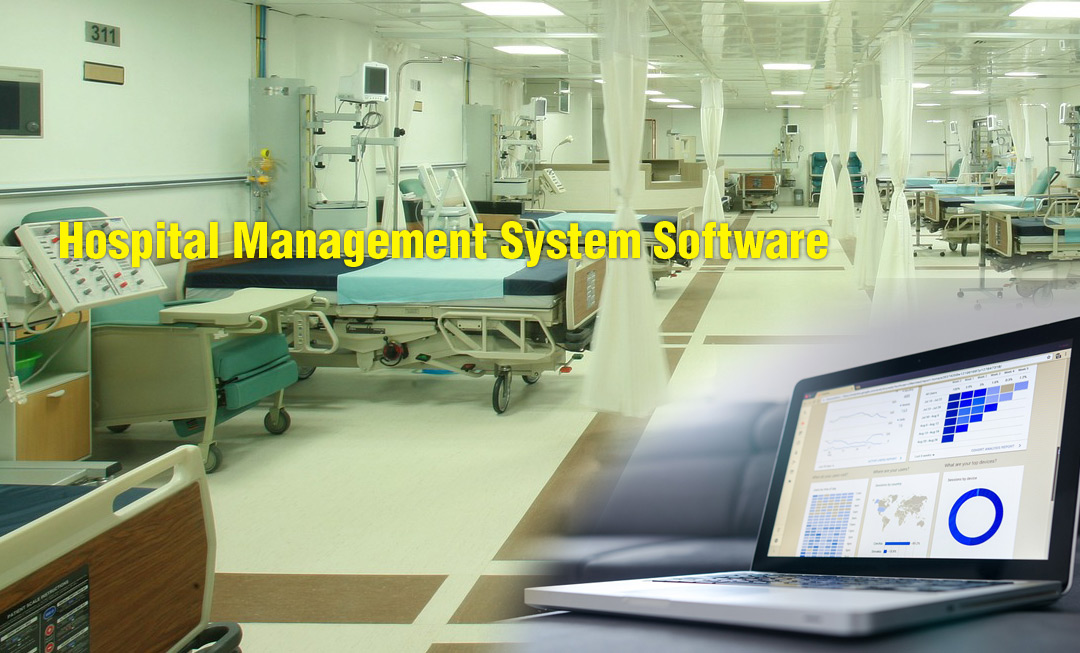 Hospitals need Hospital Management System in India