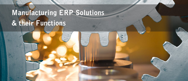 Manufacturing ERP Modules & Their Functions