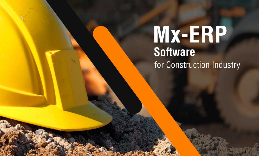 6 Reasons Why You Need Construction ERP Software