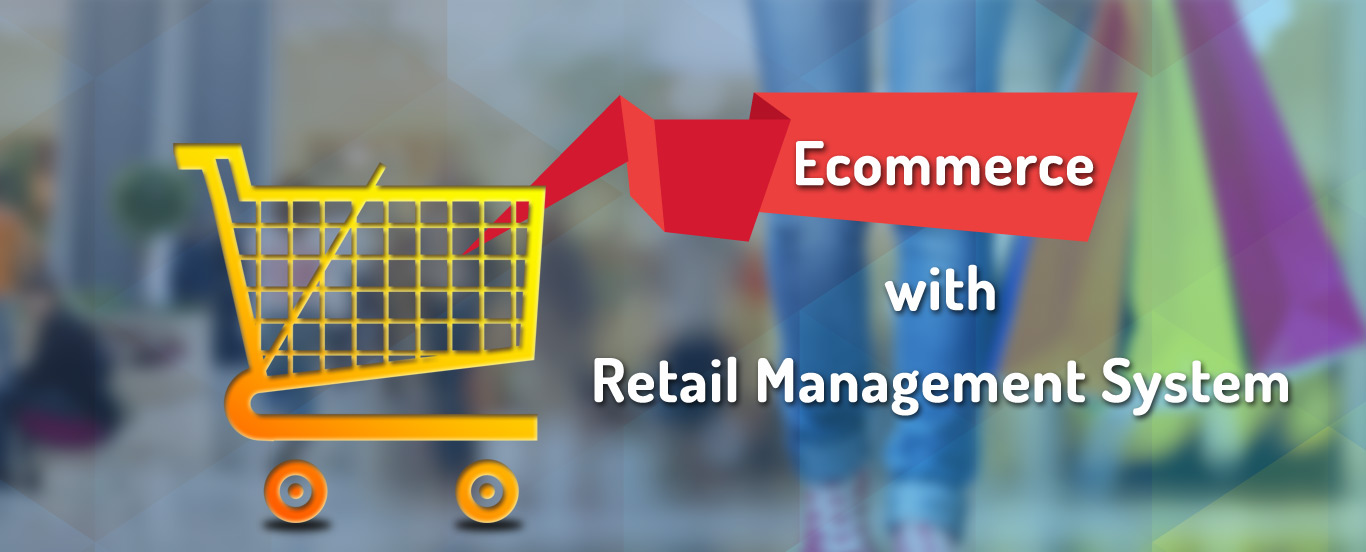 Ecommerce with Retail Management System